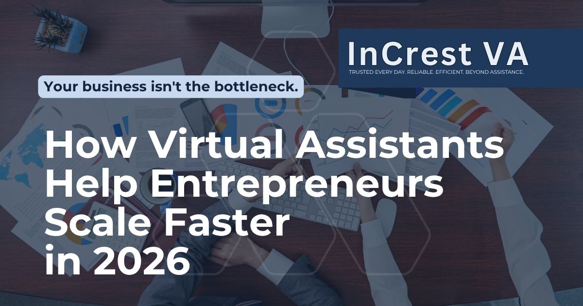 How Virtual Assistants Help Entrepreneurs Scale Faster