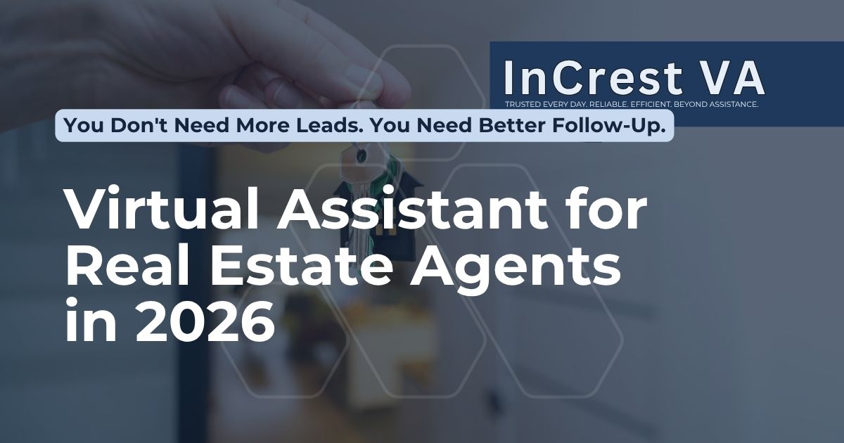 Virtual Assistant for Real Estate Agents