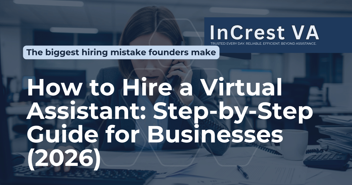 How to Hire a Virtual Assistant (2026 Guide)