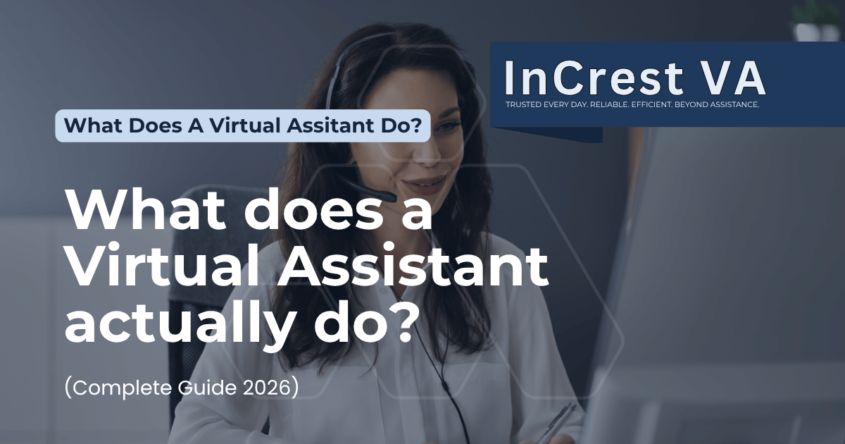 What Does a Virtual Assistant Do? (Complete Guide 2026)