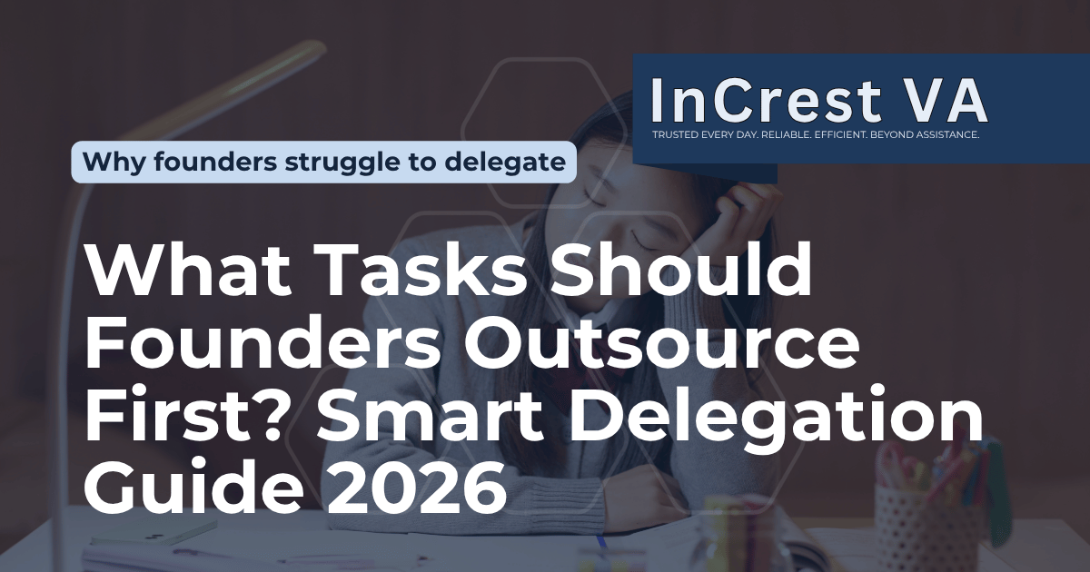 What Tasks Should You Outsource First as a Founder?